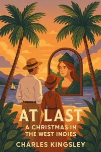 At Last: A Christmas in the West Indies by Rudyard Kipling – Free audiobooks in English to listen at AudoReads.ORG