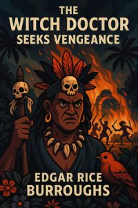 The Witch Doctor Seeks Vengeance by Brothers Grimm – Free audiobooks in English to listen at AudoReads.ORG