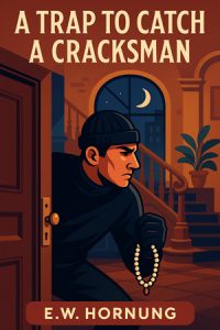 A Trap to Catch a Cracksman by G. K. Chesterton – Free audiobooks in English to listen at AudoReads.ORG