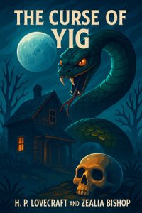 The Curse of Yig by Herman Melville – Free audiobooks in English to listen at AudoReads.ORG