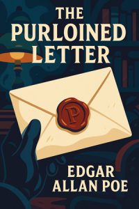 The Purloined Letter by Edgar Allan Poe – Free audiobooks in English to listen at AudoReads.ORG
