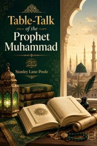 Table-Talk of the Prophet Muhammad by Ralph Waldo Emerson – Free audiobooks in English to listen at AudoReads.ORG